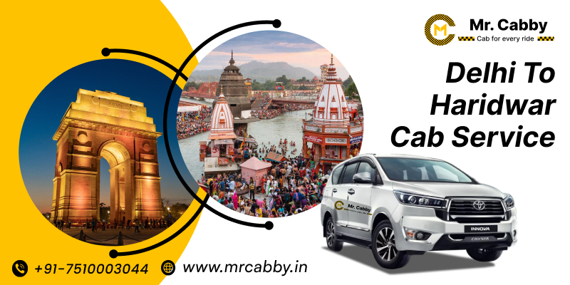 Delhi to Haridwar Taxi Service