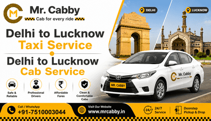 Delhi to Lucknow Taxi Service